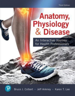 Workbook for Anatomy, Physiology, & Disease : An Interactive Journey for Health Professionals by Bruce Colbert - Paperback