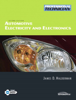 Automotive Electricity and Electronics by James D. Halderman - Paperback