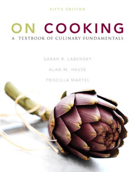 On Cooking : A Textbook of Culinary Fundamentals by Sarah R. Labensky - Hardback