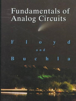 Fundamentals of Analog Circuits by Thomas L. Floyd - Hardback