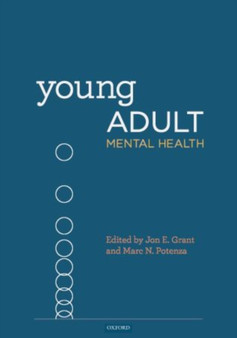 Young Adult Mental Health by Jon E Grant - Hardback