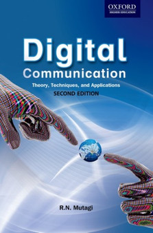 Digital Communication: Theory, Techniques and Applications (2e) by R N Mutagi - Paperback