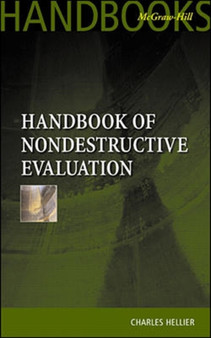 Handbook of Nondestructive Evaluation by Chuck Hellier - Hardback