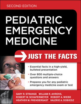 Pediatric Emergency Medicine: Just the Facts, Second Edition by Gary Strange - Paperback