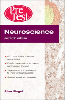 Neuroscience Pretest Self-Assessment and Review, Seventh Edition by Allan Siegel - Paperback