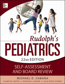 Rudolphs Pediatrics Self-Assessment and Board Review by Michael Cabana - Paperback