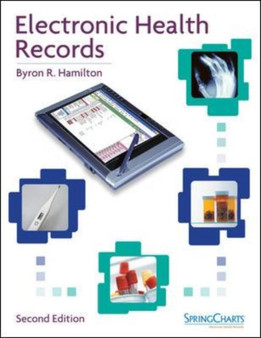 Electronic Health Records by Byron Hamilton - Paperback