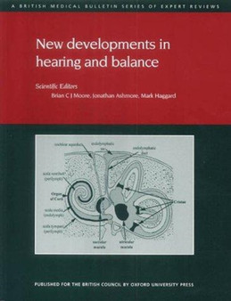New Developments in Hearing and Balance by Brian Moore - Paperback
