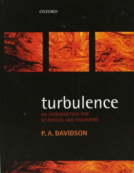 Turbulence by P.A. Davidson - Hardback