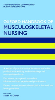 Oxford Handbook of Musculoskeletal Nursing by Susan Oliver - Paperback