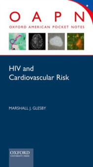 HIV and Cardiovascular Risk by Marshall Glesby - Paperback