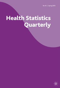 Health Statistics Quarterly : Autumn 2010 No. 47 by Office for National Statistics - Paperback