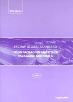 BRC/IOP Global Standard for Food Packaging and Other Packaging Materials by British Retail Consortium - Paperback