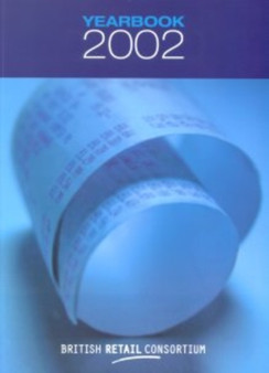 British Retail Consortium Yearbook by British Retail Consortium - Paperback