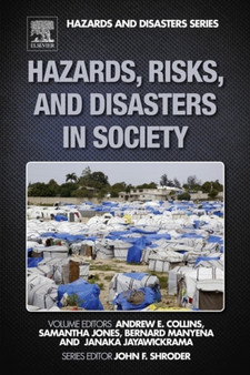 Hazards, Risks, and Disasters in Society by John F. Jr. Shroder - Hardback