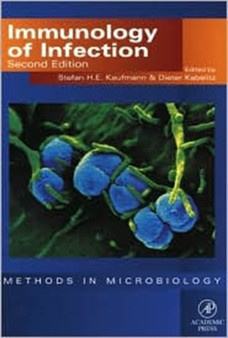 Immunology of Infection : Volume 32 by Stefan H.E. Kaufmann - Paperback