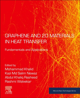 Graphene and 2D Materials in Heat Transfer : Fundamentals and Applications by Mohammad Khalid - Paperback