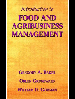 Introduction to Food and Agribusiness Management by Gregory A. Baker - Hardback