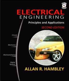 Electrical Engineering : Principles and Applications by Allan R. Hambley - Hardback