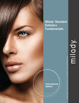 Milady Standard Esthetics: Fundamentals, International Edition by Milady - Paperback