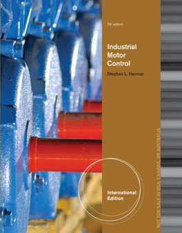 Industrial Motor Control, International Edition by Stephen) Herman - Paperback