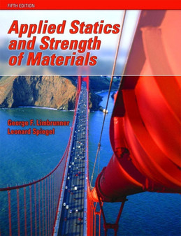 Applied Statics and Strength of Materials : United States Edition by George F. Limbrunner - Hardback
