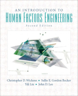 Introduction to Human Factors Engineering by Christopher D. Wickens - Hardback