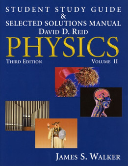 Physics : Student Study Guide and Selected Solutions Manual v. 2 by David Reid - Paperback