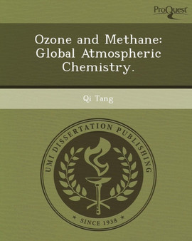 Ozone and Methane: Global Atmospheric Chemistry by Qi Tang - Paperback