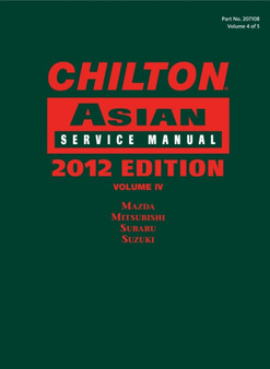 Chilton Asian Service Manual : Volume 4 by Chilton - Hardback