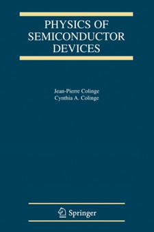 Physics of Semiconductor Devices by J.-P. Colinge - Paperback