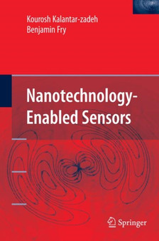 Nanotechnology-Enabled Sensors by Kourosh Kalantar-zadeh - Hardback