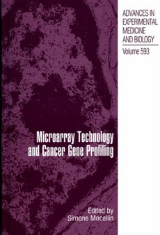 Microarray Technology and Cancer Gene Profiling : 593 by Simone Mocellin - Hardback