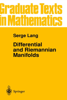 Differential and Riemannian Manifolds : 160 by Serge Lang - Hardback