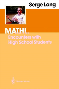 Math! : Encounters with High School Students by Serge Lang - Paperback
