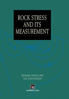 Rock Stress and Its Measurement by B. Amadei - Hardback