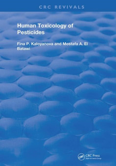 Human Toxicology of Pesticides by Fina P. Kaloyanova - Paperback