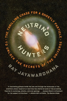 Neutrino Hunters by Ray Jayawardhana - Paperback