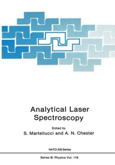 Analytical Laser Spectroscopy : 119 by S. Martellucci - Hardback