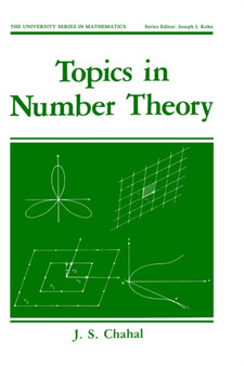 Topics in Number Theory by J.S. Chahal - Hardback
