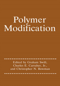 Polymer Modification by Graham G. Swift - Hardback