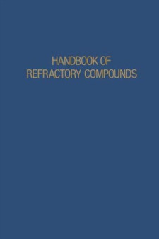 Handbook of Refractory Compounds by Gregory Samsonov - Hardback