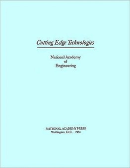 Cutting Edge Technologies by National Academy of Engineering - Paperback