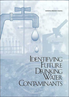 Identifying Future Drinking Water Contaminants by National Research Council - Paperback