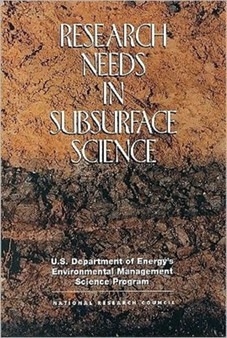 Research Needs in Subsurface Science by Environment and Resources Commission on Geosciences - Paperback