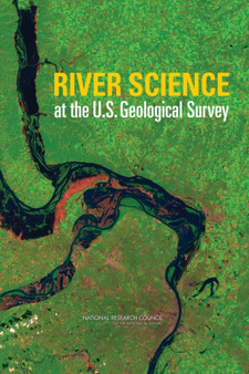River Science at the U.S. Geological Survey by National Research Council - Paperback