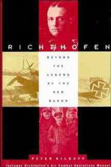 Richthofen by Peter Kilduff - Hardback