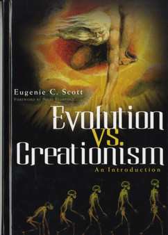Evolution vs. Creationism : An Introduction by Eugenie C. Scott - Hardback