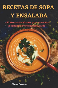 Recetas de Sopa Y Ensalada