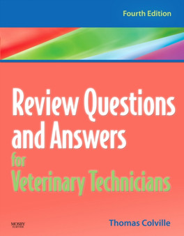 Review Questions and Answers for Veterinary Technicians by Thomas P. Colville - Paperback
